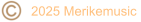 2025 Merikemusic